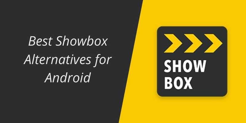 Showbox Alternative 2021